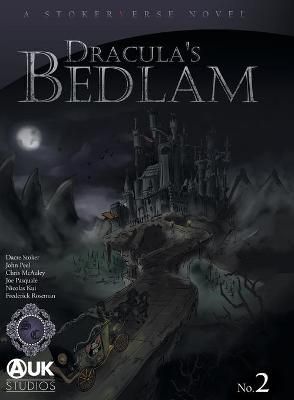 Dracula's Bedlam By Stoker 9781789828528 (Hardback)