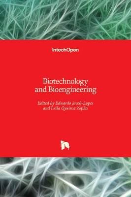 Biotechnology and Bioengineering By Eduardo Jacob -Lopes 9781789840391