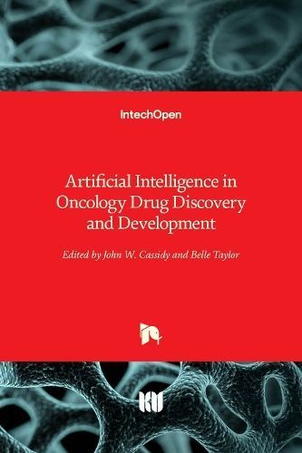 Artificial Intelligence in Oncology Drug Discovery and Development