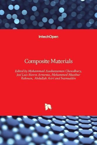 Composite Materials By Mohammad Asaduzzaman Chowdhury 9781789847871