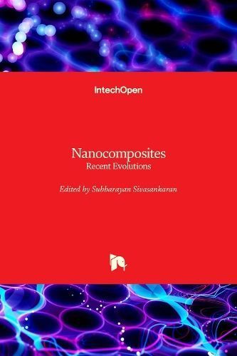 Nanocomposites By Subbarayan Sivasankaran 9781789850116 (Hardback)