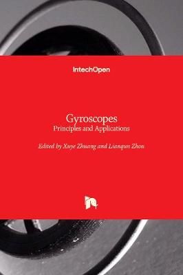 Gyroscopes By Xuye Zhuang 9781789850574 (Hardback)