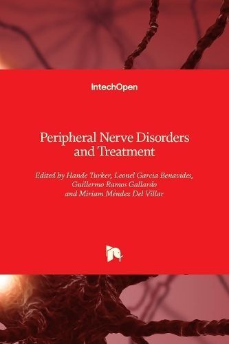 Peripheral Nerve Disorders and Treatment By Hande Turker 9781789852578
