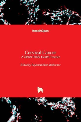 Cervical Cancer By Rajamanickam Rajkumar 9781789853452 (Hardback)