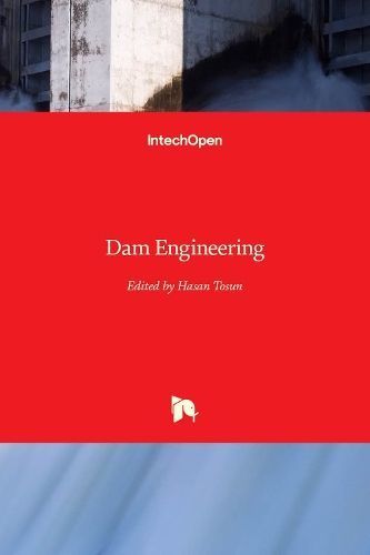 Dam Engineering By Hasan Tosun 9781789854794 (Hardback)