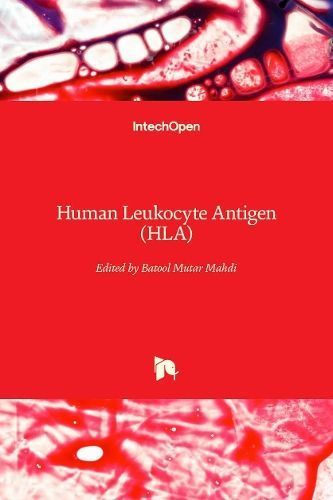 Human Leukocyte Antigen (HLA) By Mahdi 9781789857610 (Hardback)