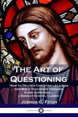 Art of Questioning By Fitch 9781789870527 (Paperback)