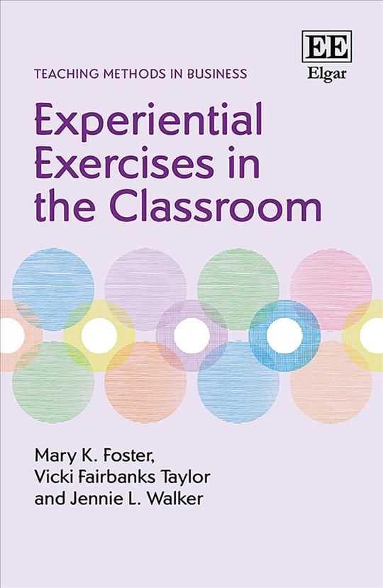 Experiential Exercises in the Classroom By Mary K. Foster (Paperback)