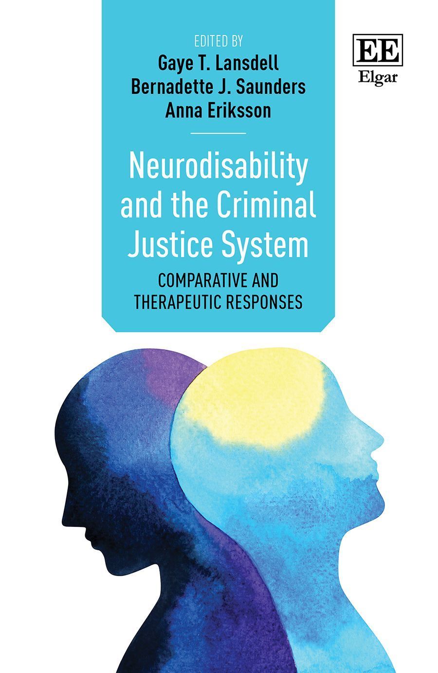 Neurodisability and the Criminal Justice System By Gaye T. Lansdell