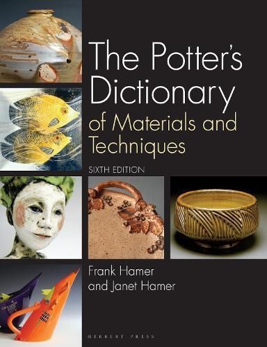 The Potter's Dictionary of Materials and Techniques 9781789943641