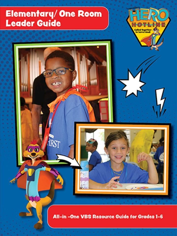Vacation Bible School (VBS) Hero Hotline Elementary/One Room VBS Leader