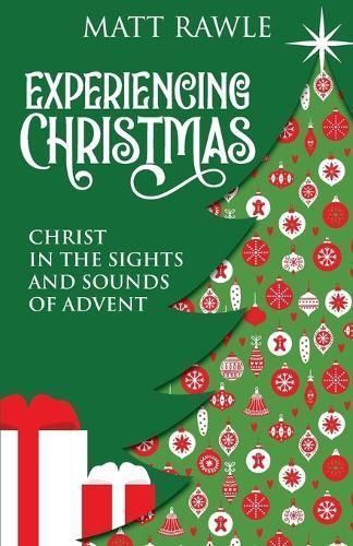 Experiencing Christmas By Matt Rawle 9781791029272 (Paperback)