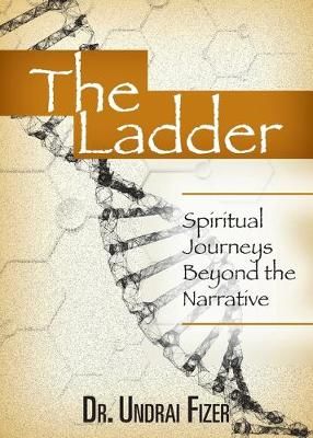 The Ladder By Undrai Fizer 9781792314117 (Paperback)