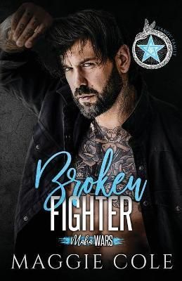 Broken Fighter By Cole 9781792347757 (Paperback)