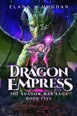 Dragon Empress By Mugdan, Elana, A. 9781792366642 (Paperback)