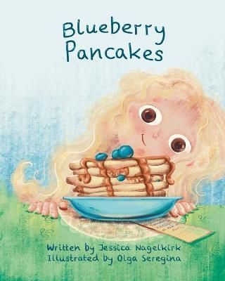 Blueberry Pancakes By Nagelkirk 9781792384912 (Paperback)