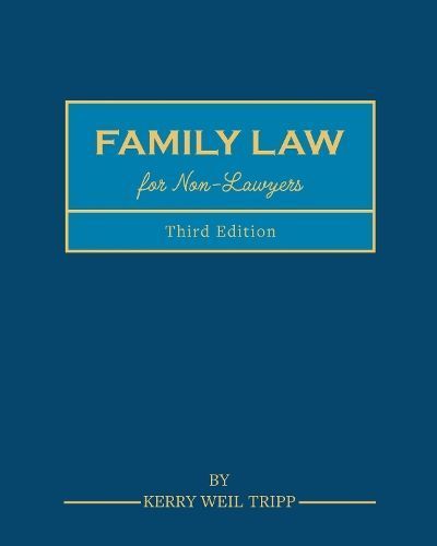Family Law for Non-Lawyers By Kerry Weil Tripp 9781793519160