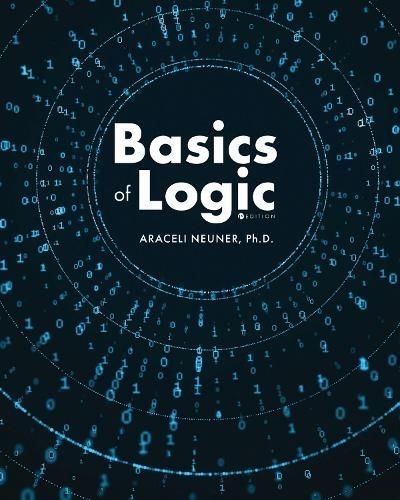 Basics of Logic By Araceli Neuner 9781793538222 (Paperback)