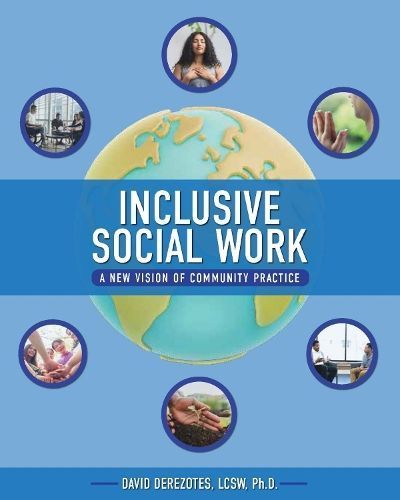 Inclusive Social Work By David Derezotes 9781793553690 (Paperback)