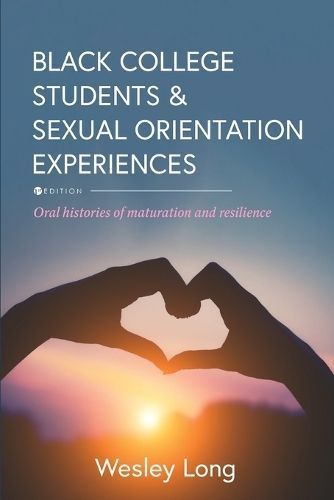 Black College Students and Sexual Orientation Experiences (Paperback)