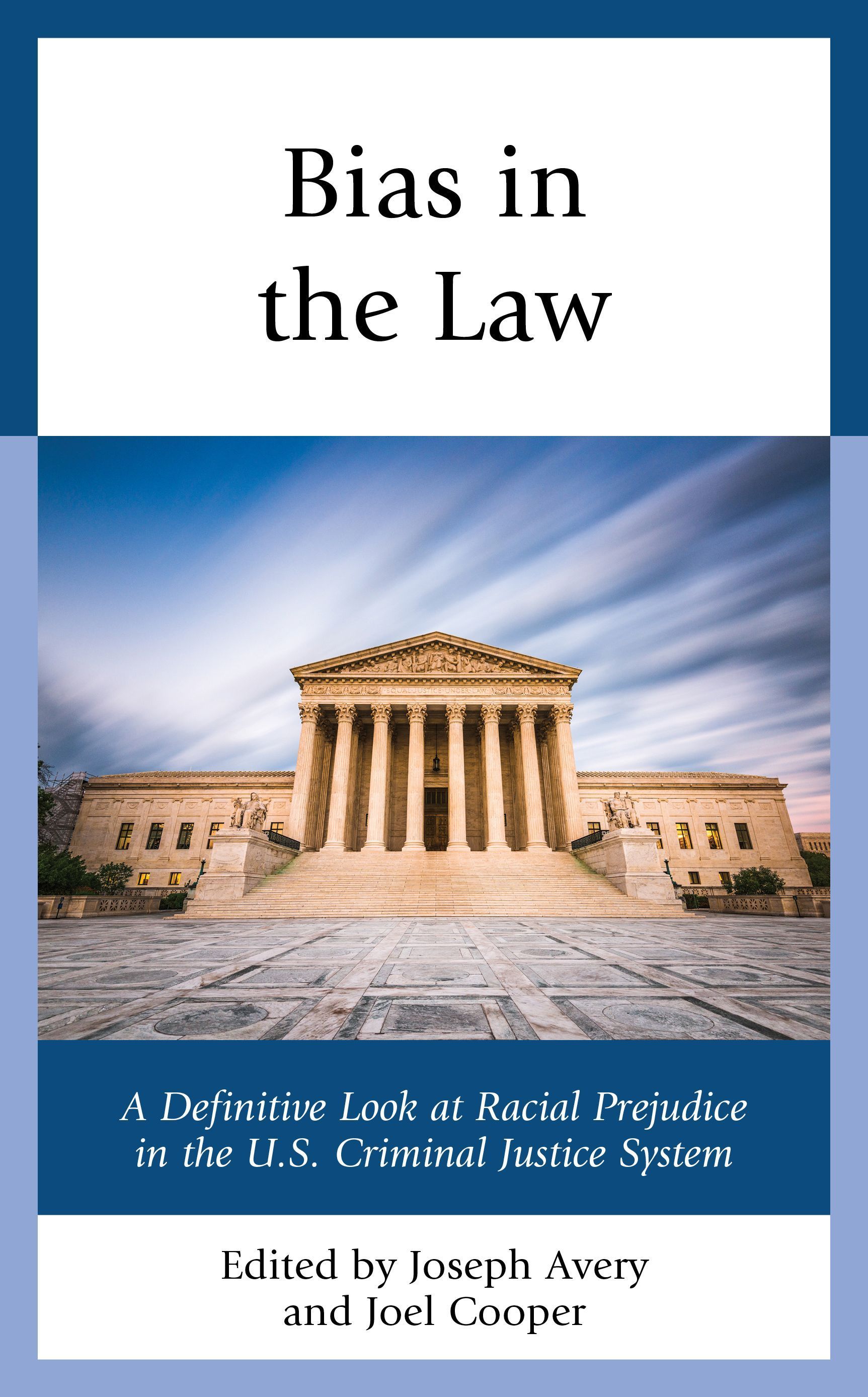 Bias in the Law By Joseph Avery 9781793601056 (Paperback)