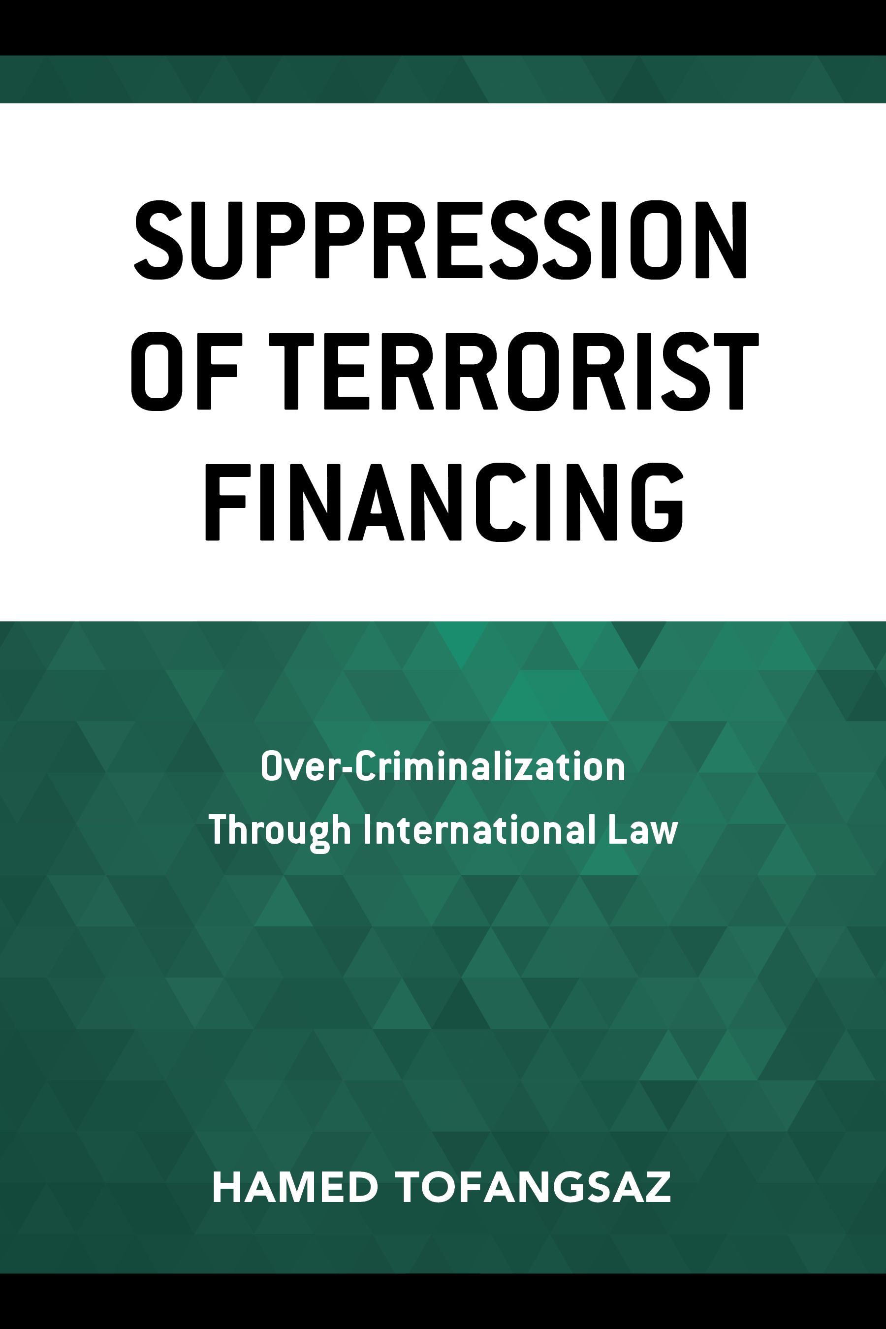 Suppression Of Terrorist Financing By Hamed Tofangsaz 9781793619495
