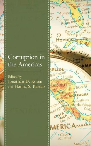 Corruption in the Americas By Jonathan D. Rosen 9781793627216