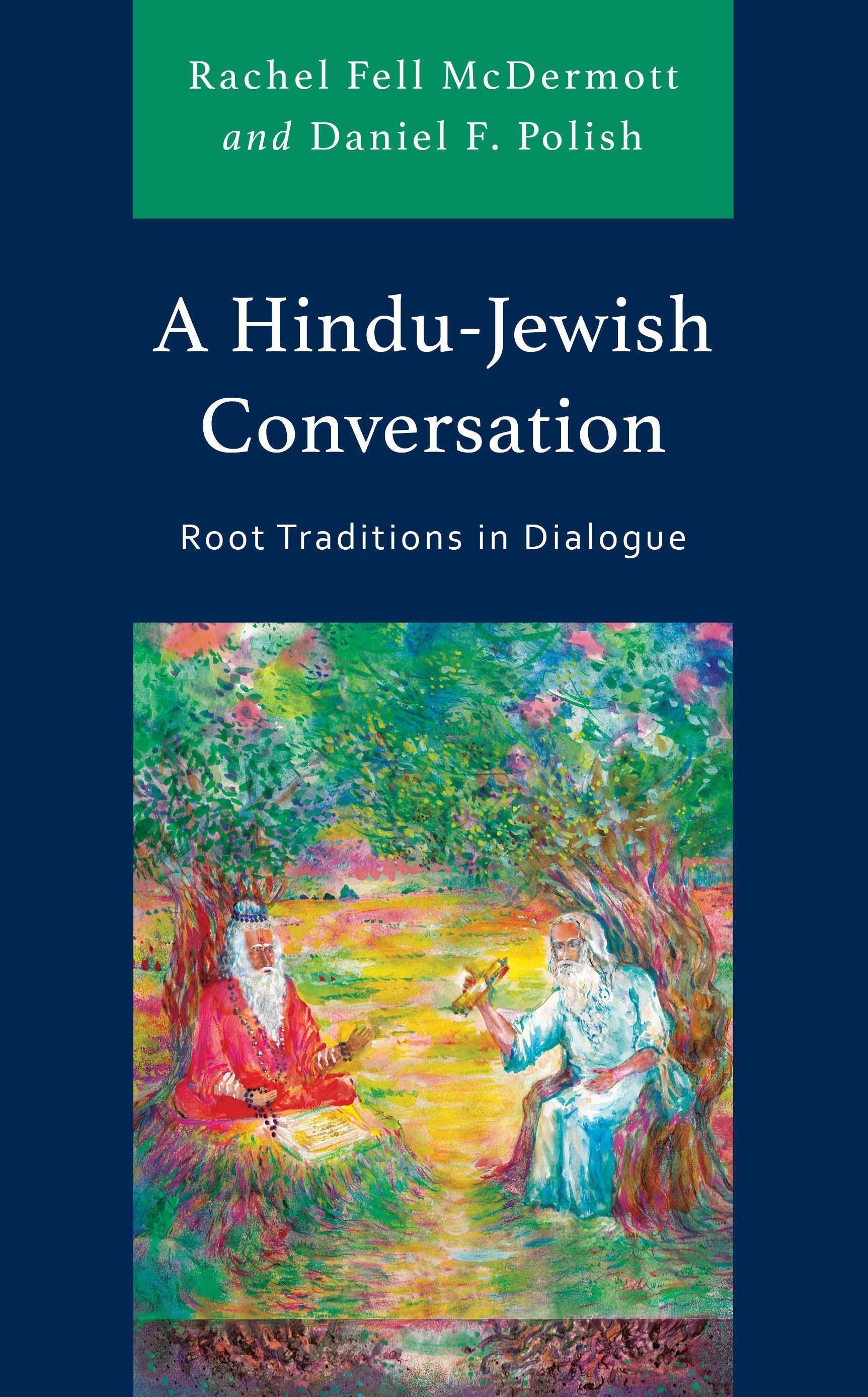 A Hindu-Jewish Conversation By Rachel Fell McDermott 9781793646545