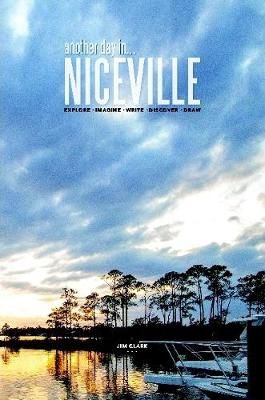 another day in Niceville By Jim Clark 9781794770010 (Paperback)