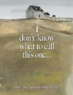I don't know what to call this one By Frank Page 9781794795310