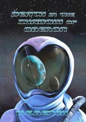 Death in the Shadow of Oberon By Bench 9781794855212 (Paperback)