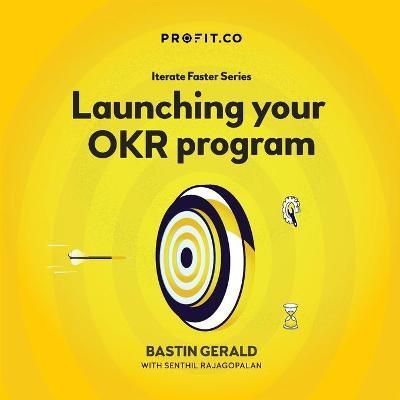 Launching your OKR program By Gerald 9781794884908 (Paperback)