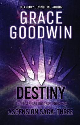 Destiny (Large Print): Ascension Saga: Books 7, 8 & 9: Volume 3