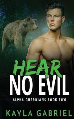Hear No Evil By Gabriel, Kayla 9781795904162 (Paperback)