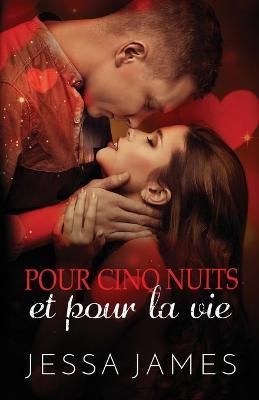 Pour cinq nuits et pour la vie By James 9781795913478 (Paperback)