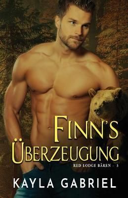 Finn's U?berzeugung By Gabriel 9781795920384 (Paperback)