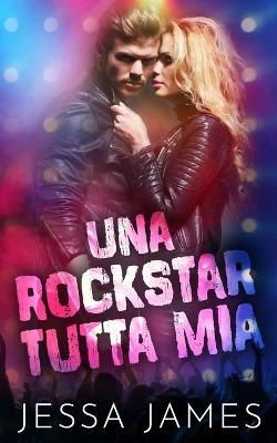 rockstar tutta mia By James 9781795925211 (Paperback)