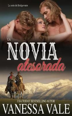 La novia atesorada By Vale, Vanessa, 9781795947978 (Paperback)