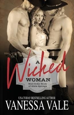 Wicked Woman By Vanessa Vale 9781795949002 (Paperback)