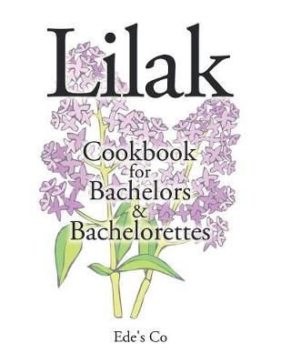 Lilak By Ede's Co 9781796029031 (Paperback)