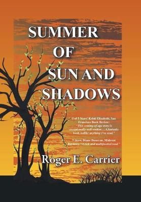 Summer of Sun and Shadows By Carrier 9781796046014 (Hardback)