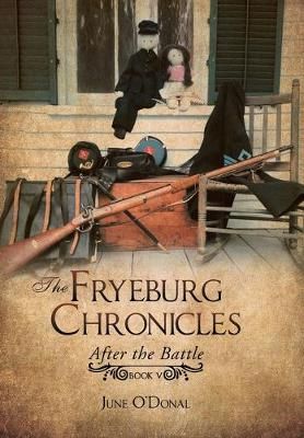 The Fryeburg Chronicles By June O'Donal 9781796057331 (Hardback)