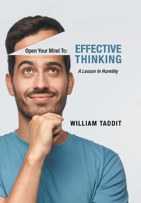 Effective Thinking By William Taddit 9781796059533 (Hardback)
