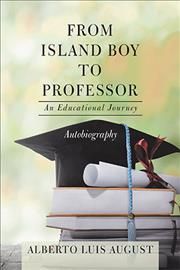 From Island Boy to Professor By August 9781796073812 (Paperback)