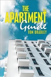 The Apartment Guide By Bradley, Tom 9781796090802 (Paperback)