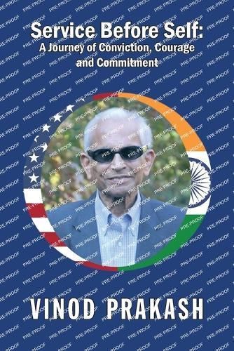 Service Before Self By Vinod Prakash 9781796094381 (Paperback)