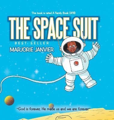 Space Suit By Janvier 9781796098235 (Hardback)