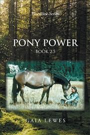 Pony Power By Gaia Lewes 9781796099027 (Paperback)