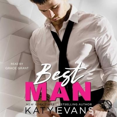 Best Man By Katy Evans (author), Grace Grant (read by) 9781797107226