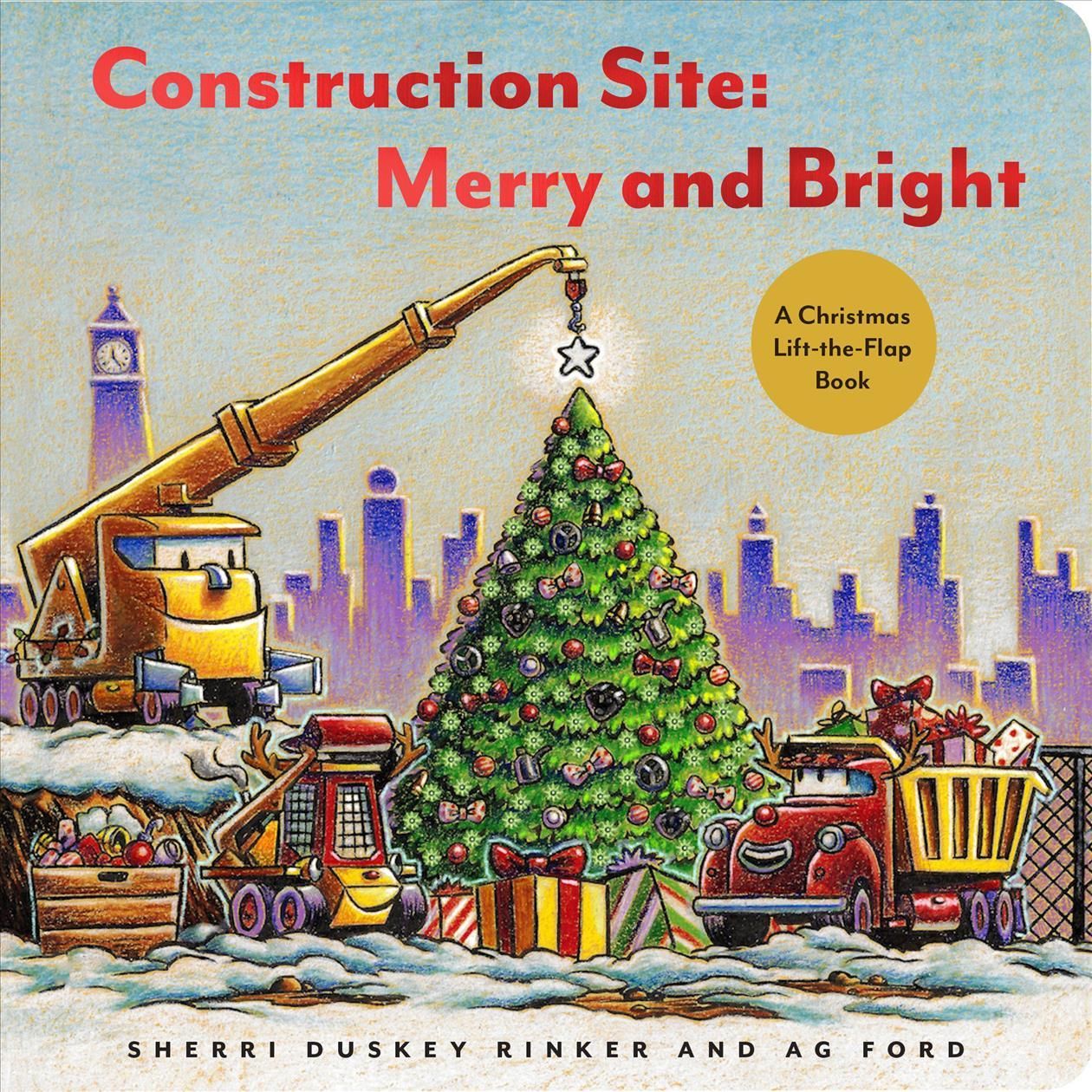 Construction Site: Merry and Bright By AG Ford 9781797204291